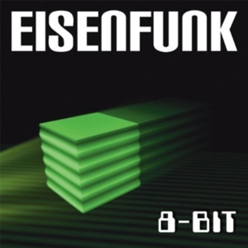 Eisenfunk – 8 Bit