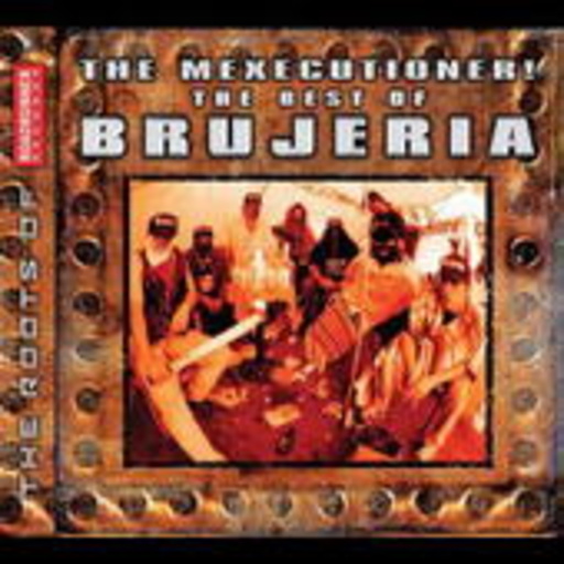 Brujeria – The Best Of Brujeria