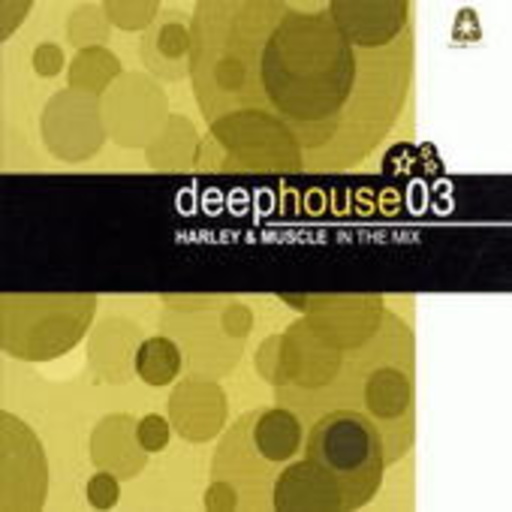 Diverse – Deephouse 03 - Harley & Muscle In The Mix