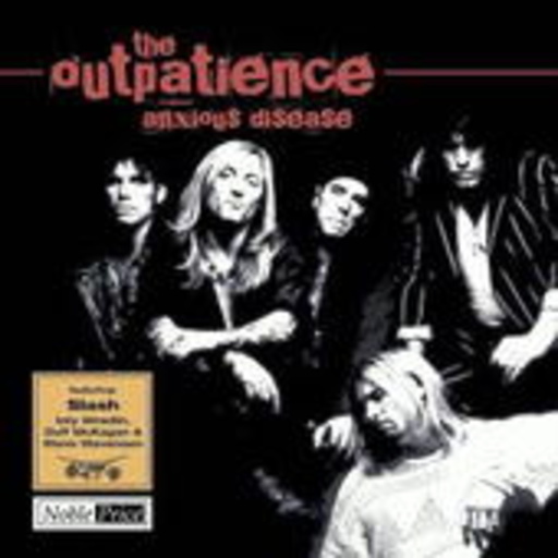 The Outpatience – Anxious Disease (Noble Series)
