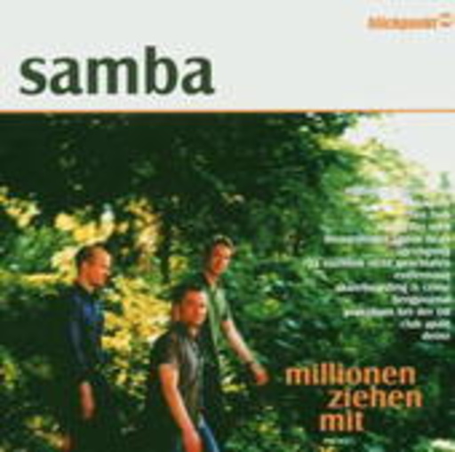 Samba – Millionen ziehen mit