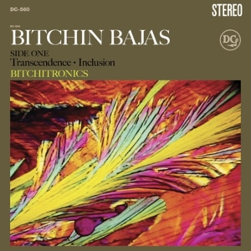 Bitchin' Bajas – Bitchitronics
