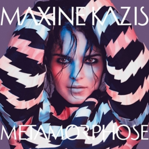 Maxine Kazis – Metamorphose