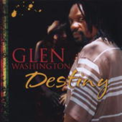 Glen Washington – Destiny