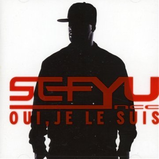 Sefyu – Oui, Je Le Suis
