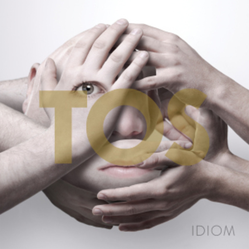Tos – Idiom