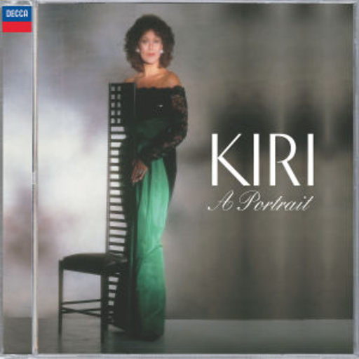 Kiri Te Kanawa – Kiri - A Portrait