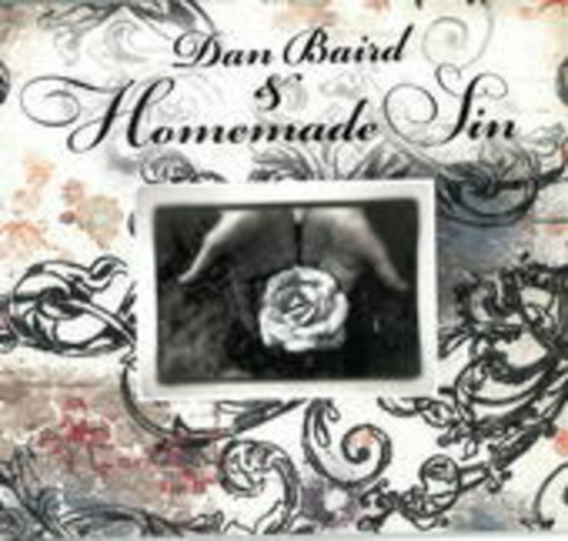 Dan Baird & The Homemade Sin – Dan Baird & Homemade Sin