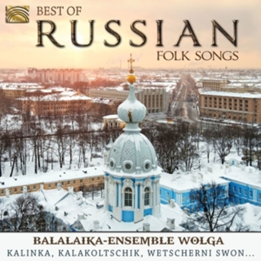 Balalaika-Ensemble Wolga – Best Of Russian Folk Songs