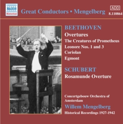 Willem Mengelberg/Concertgebouw Orch. Of Amsterdam – The Creatures Of Prometheus