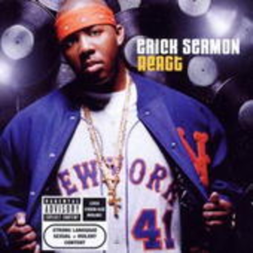 Erick Sermon – React