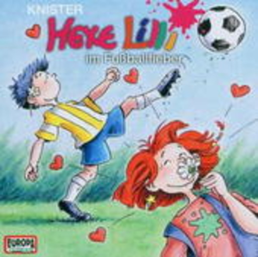 Hexe Lilli – ... im Fußballfieber