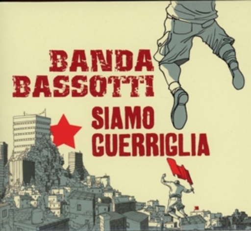 Banda Bassotti – Siamo Guerrigla