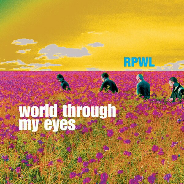 RPWL – World Through My Eyes