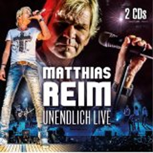 Matthias Reim – Unendlich Live