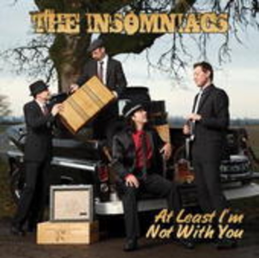 The Insomniacs – At Least I'm Not With You
