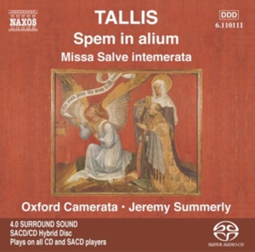Jeremy Summerly/Oxford Camerata – Spem In Alium/Missa Salve Intemerata