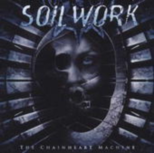 Soilwork – The Chainheart Machine