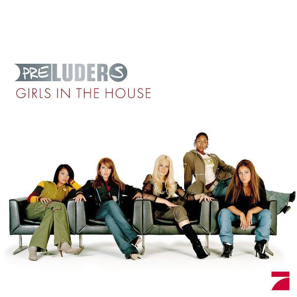 Preluders – Girls In The House