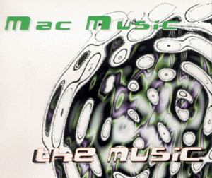 Mac Music – The Music