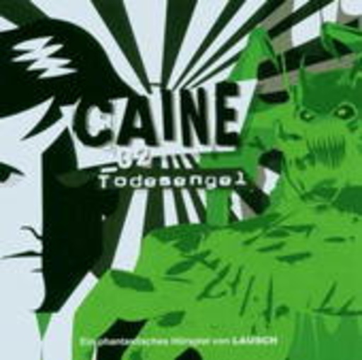 Thorsten Michaelis/Lutz Riedel/Klaus Sonnenschein – Caine 02 - Todesengel