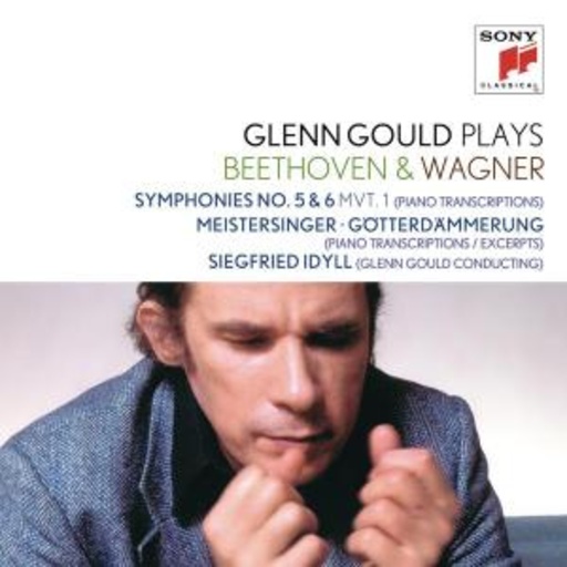 Glenn Gould – Glenn Gould Plays Beethoven & Wagner