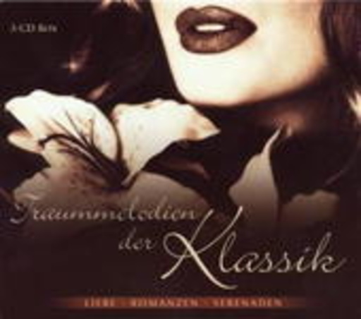 Diverse – Traummelodien der Klassik