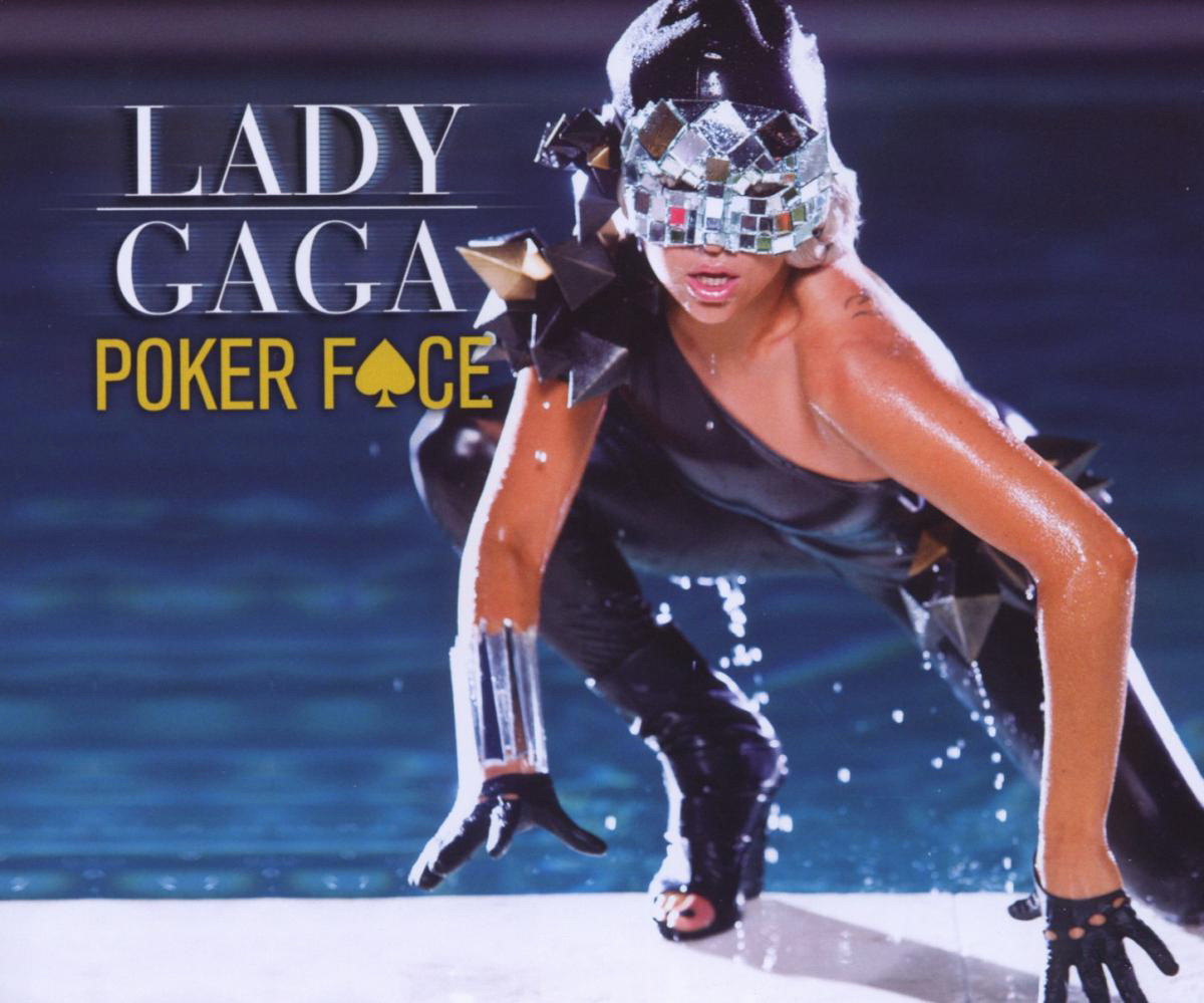 Lady GaGa – Poker Face