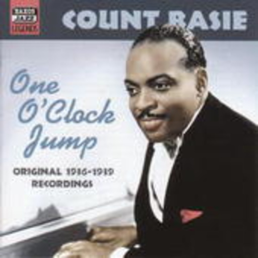 Count Basie – One O'Clock Jump - Original Recordings Vol. 1: 1936-1939