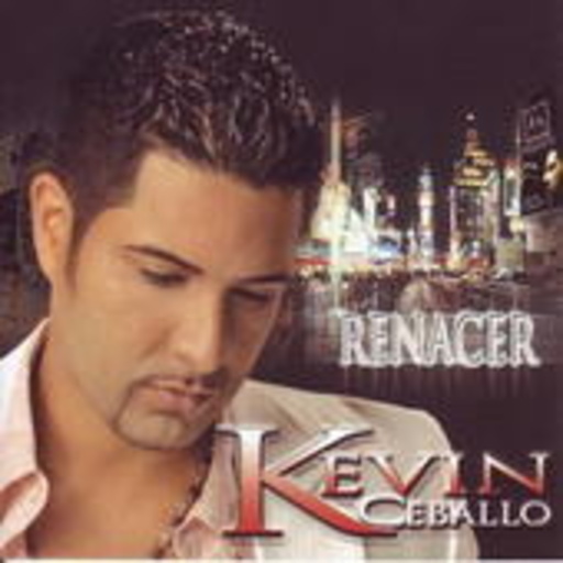 Kevin Ceballo – Renancer