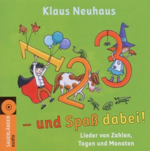 Klaus Neuhaus – 1, 2, 3 - und Spaß dabei