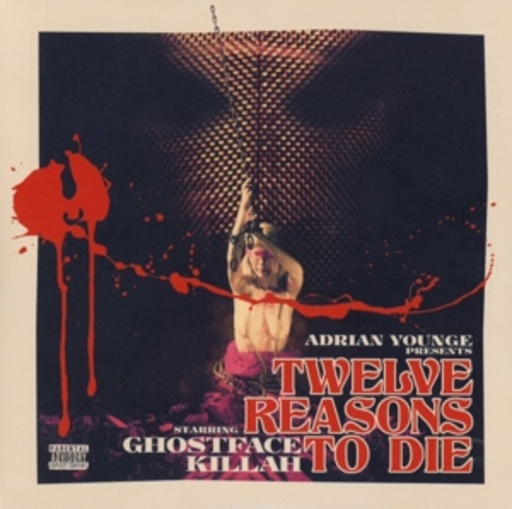 Ghostface Killah – 12 Reasons To Die I
