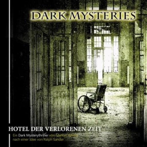 Diverse – Dark Mysteries: Hotel der verlorenen Zeit