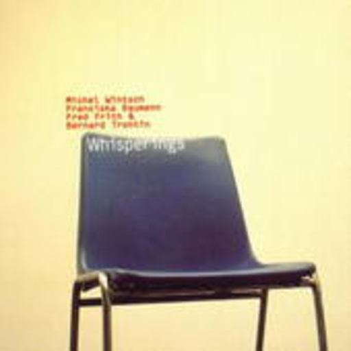Wintsch/Baumann/Frith/Trontin – Whisperings