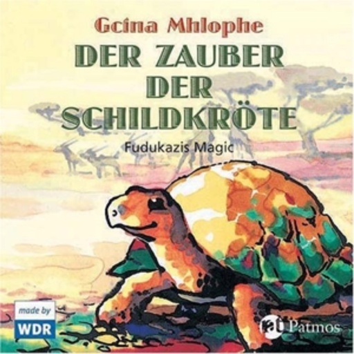 Gcina Mhlophe – Der Zauber der Schildkröte