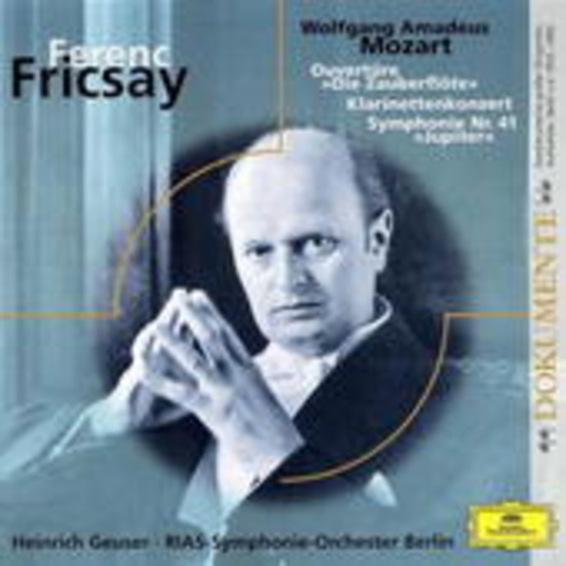 Ferenc Fricsay – Ouvertüren/Klarinettenkonzert A-Dur KV 622 (Eloquence)