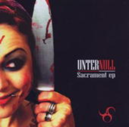 Unter Null – Sacrament EP