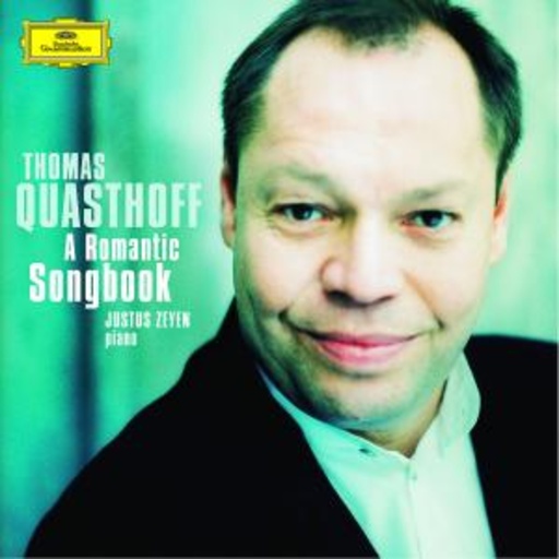 Thomas Quasthoff/Justus Zeyen – Romantische Lieder