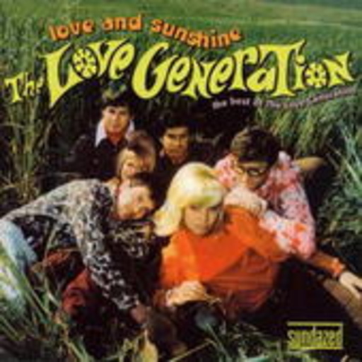 The Love Generation – Love And Sunshine - Best Of