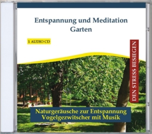 Diverse – Entspannung und Meditation Garten