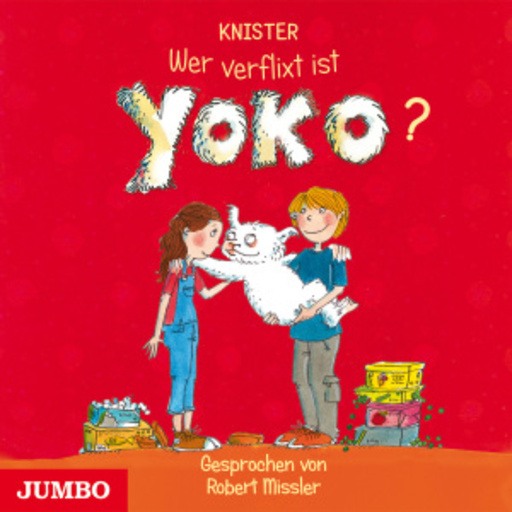 Robert Missler – Wer verflixt ist Yoko?