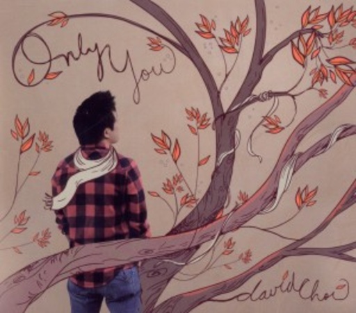David Choi – Only You