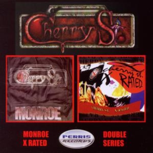 Cherry St. – Monroe & X Rated