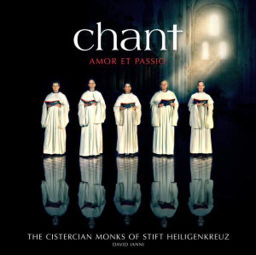 The Cistercian Monks Of Stift Heiligenkreuz – Chant - Amor Et Passion