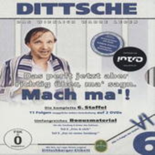 Dittsche – Mach Ma'! (Staffel 6)