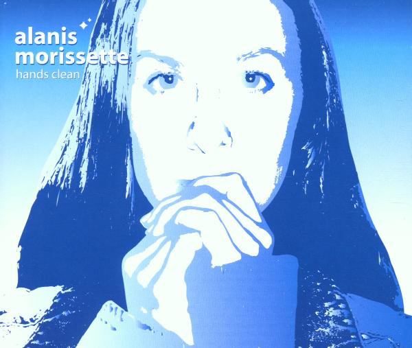 Alanis Morissette – Hands Clean (Version 1)
