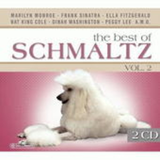 Diverse – The Best Of Schmalz Vol. 2