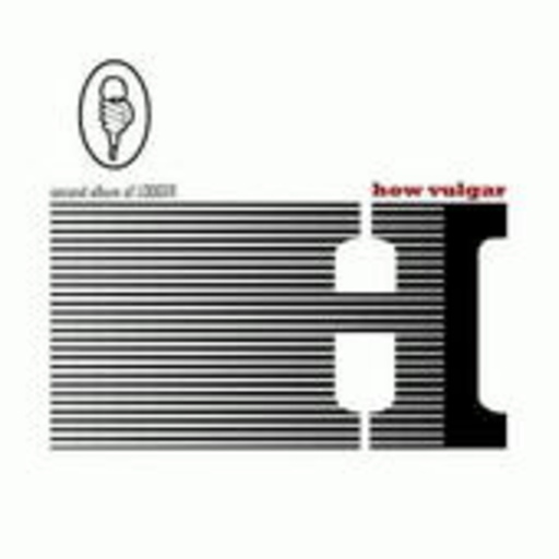 Lodger – How Vulgar