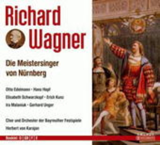 Chor & Orchester der Bayreuther Festspiele – Die Meistersinger von Nürnberg