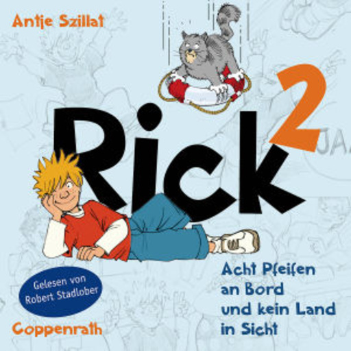 Robert Stadlober – Rick 2 - Acht Pfeifen an Bord und kein Land in Sicht